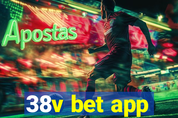 38v bet app